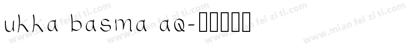 ukka basma aq字体转换
